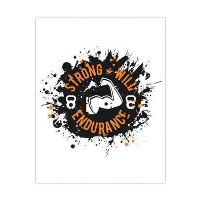 Motivational Fitness Matte Poster - 'Strong Will Endurance' Wall Art