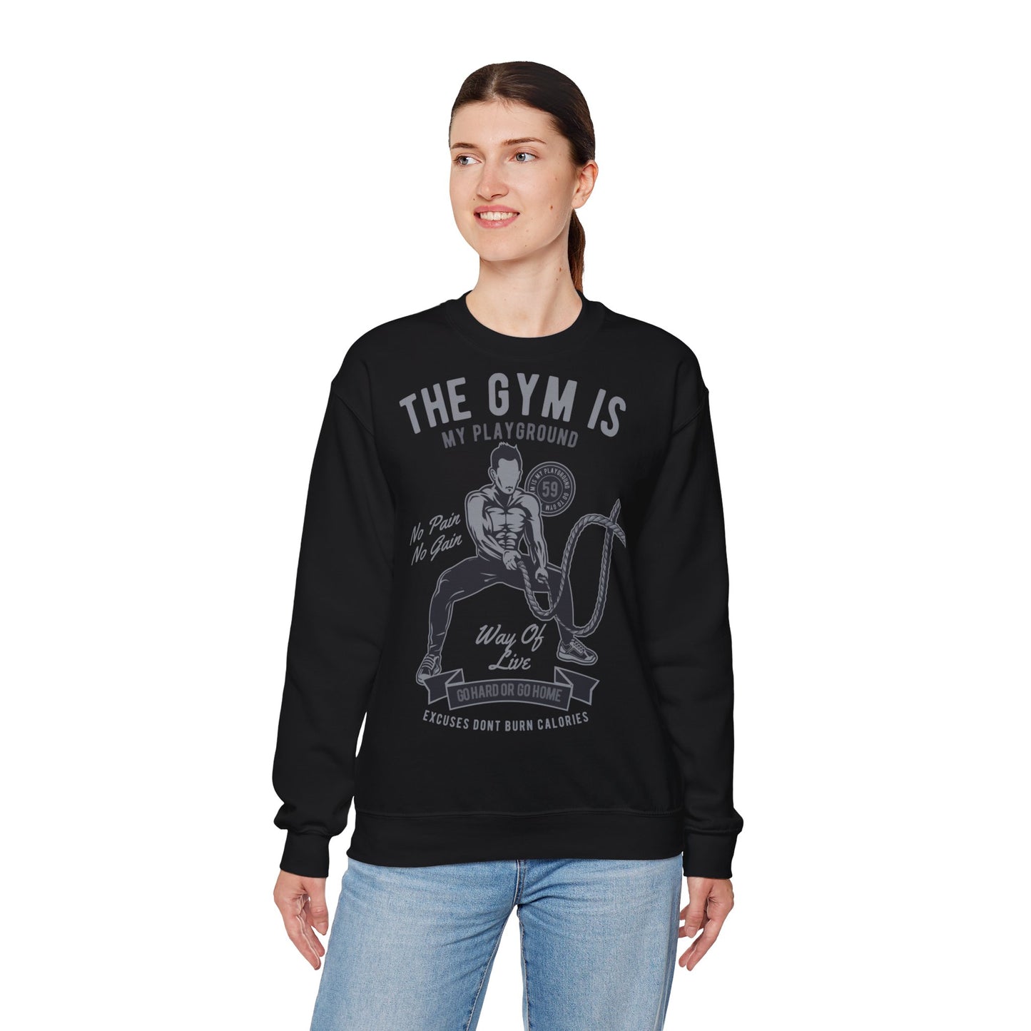 Motivational Gym Sweatshirt - "The Gym Is My Playground"