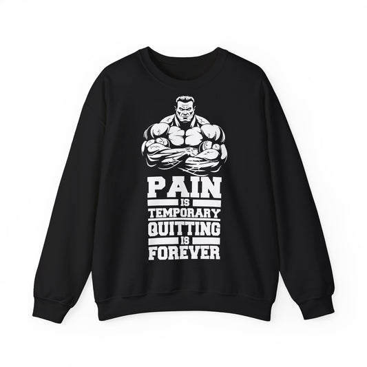 Motivational Workout Sweatshirt - 'Pain is Temporary, Quitting is Forever' Black