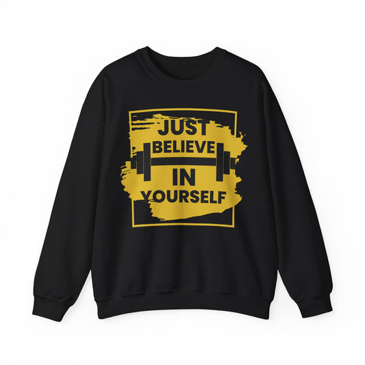 Motivational Fitness Crewneck Sweatshirt - 'Just Believe in Yourself'