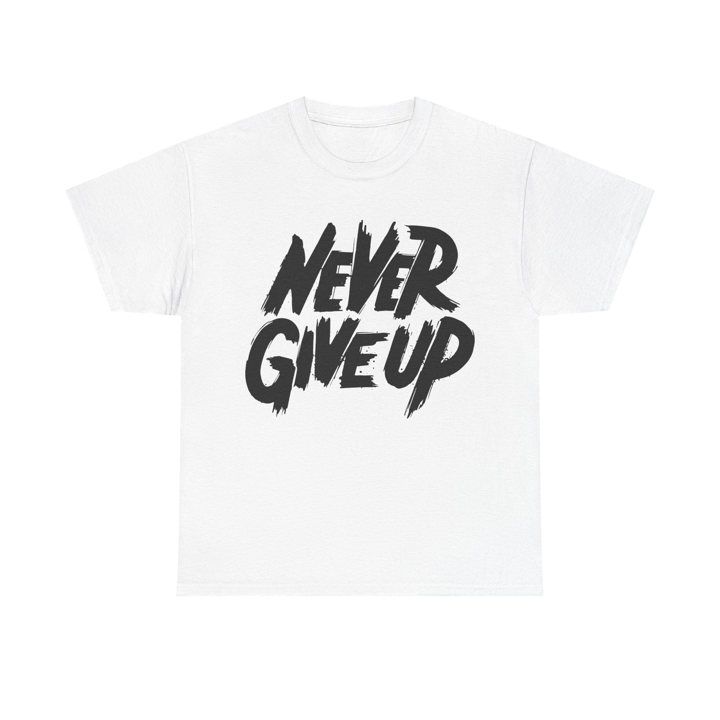 Unisex Heavy Cotton Tee "Never Give Up"
