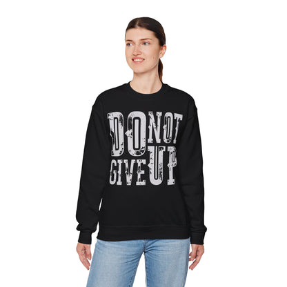 Motivational Unisex Crewneck Sweatshirt - 'Do Not Give Up'