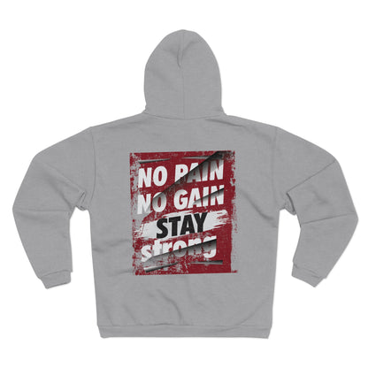 No Pain No Gain Unisex Hooded Zip Sweatshirt