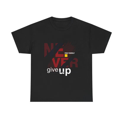 Inspirational Unisex Heavy Cotton Tee - 'Never Give Up' Motivational Shirt