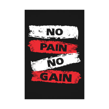 Inspirational Matte Poster - 'No Pain No Gain' Fitness Wall Art