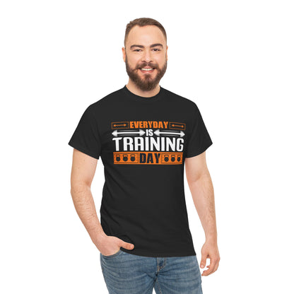 Everyday is Training Day Unisex Heavy Cotton Tee - Motivational Fitness Shirt