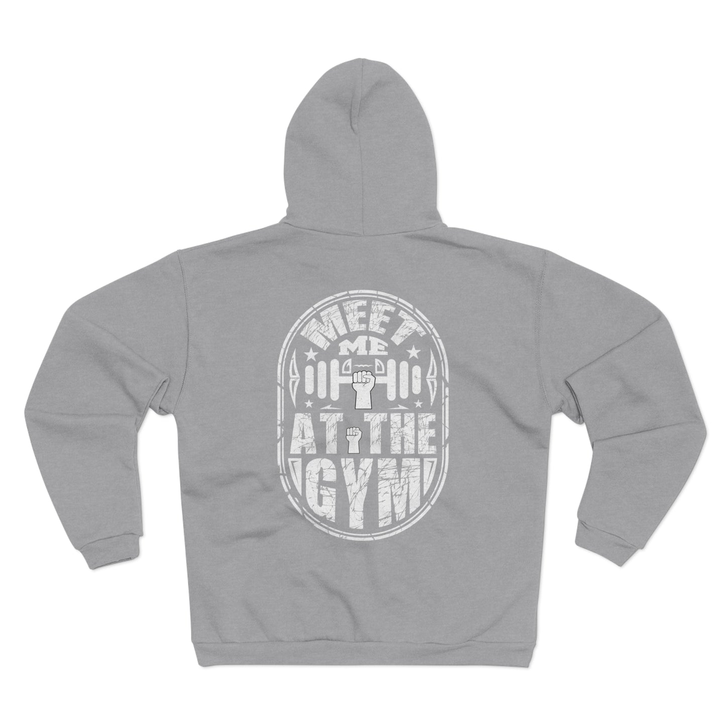 Gym Motivation Unisex Hooded Zip Sweatshirt - "Meet Me At The Gym"