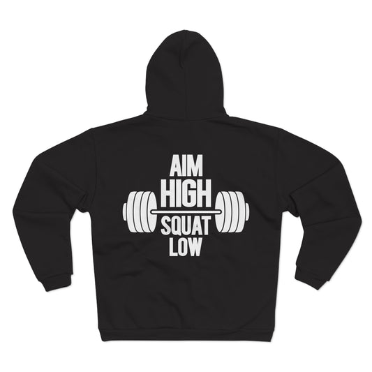 Motivational Fitness Hoodie - 'Aim High Squat Low' Unisex Hooded Zip Sweatshirt