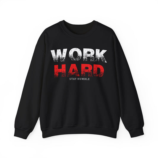 Work Hard Or Go Home Unisex Heavy Blend™ Crewneck Sweatshirt