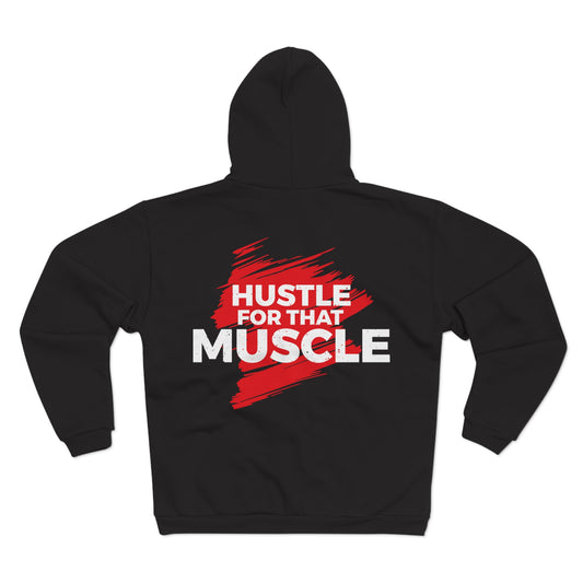 Motivational Unisex Hooded Zip Sweatshirt - 'Hustle for That Muscle'