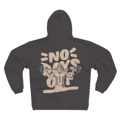 No Days Off Unisex Hooded Zip Sweatshirt - Gym Motivation Apparel