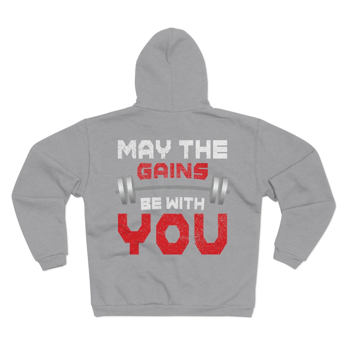 Fitness Motivation Unisex Hooded Zip Sweatshirt - 'May The Gains Be With You'