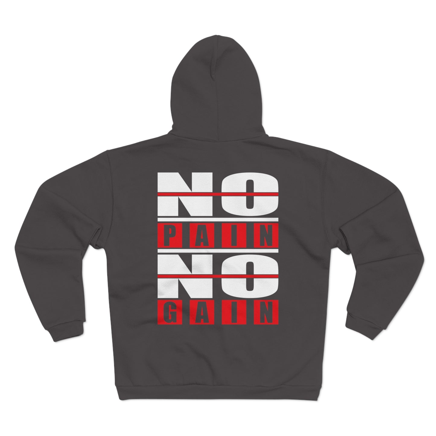 No Pain No Gain Unisex Hooded Zip Sweatshirt - Motivational Fitness Apparel