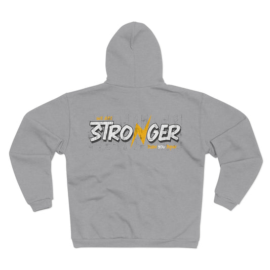 Stronger Together Unisex Hooded Zip Sweatshirt Inspirational Graphic Hoodie