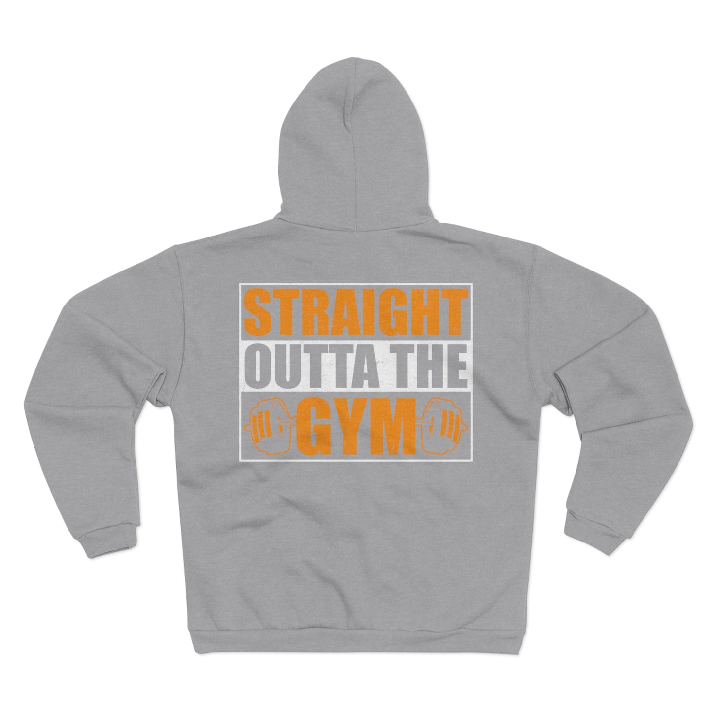 Unisex Hooded Zip Sweatshirt - Straight Outta the Gym