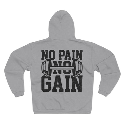 Unisex Zip Hoodie - No Pain No Gain Fitness Sweatshirt