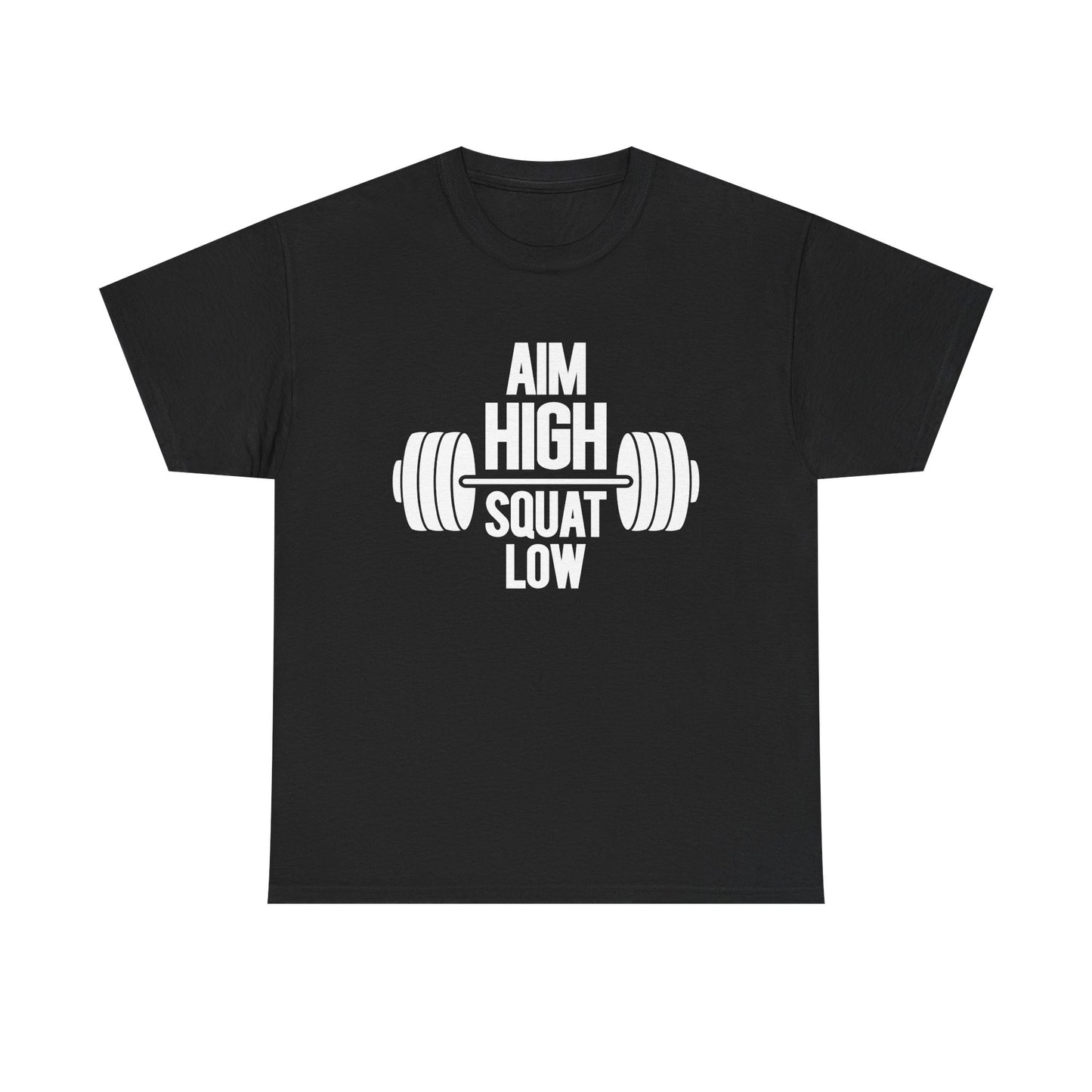 Motivational Fitness Tee - 'Aim High Squat Low' Heavy Cotton Unisex Shirt