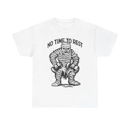 No Time To Rest Unisex Heavy Cotton Tee
