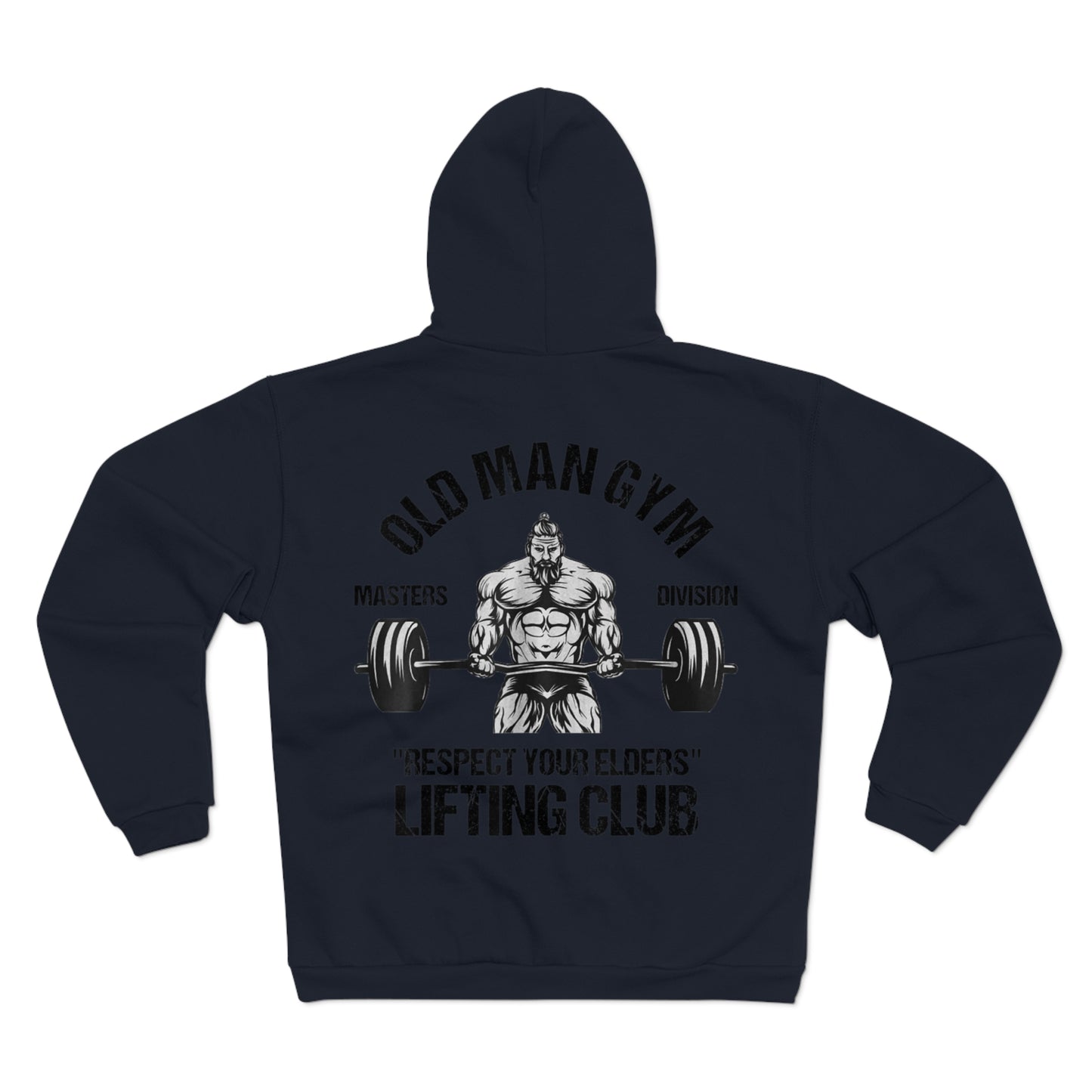 Old Man Gym Unisex Hooded Zip Sweatshirt - Respect Your Elders Lifting Club Hoodie
