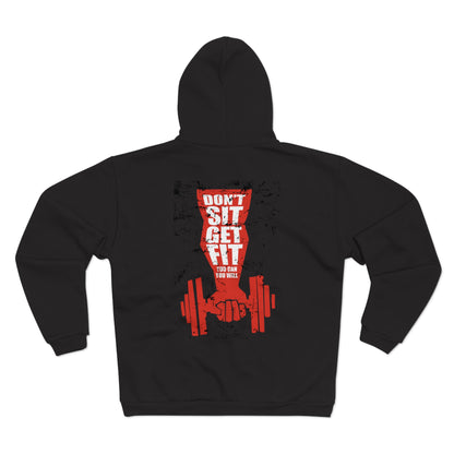 Motivational Workout Hoodies - "Don't Sit, Get Fit!" Fitness Unisex Hooded Zip Sweatshirt