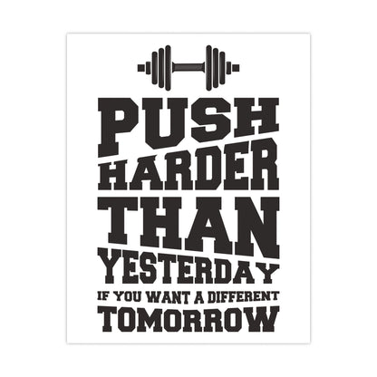 Motivational Fitness Poster - "Push Harder Than Yesterday" Matte Posters