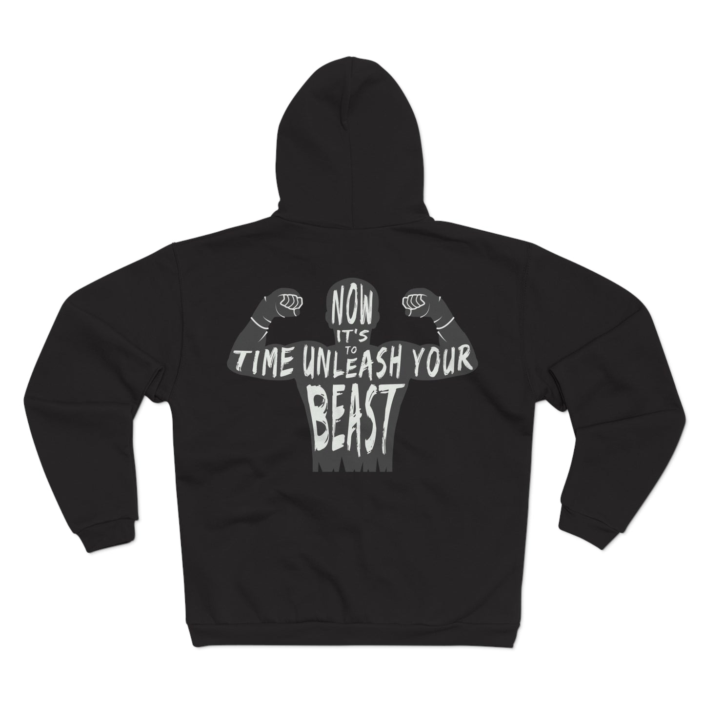 Unisex Hooded Zip Sweatshirt - "Unleash Your Beast" Motivational Hoodie