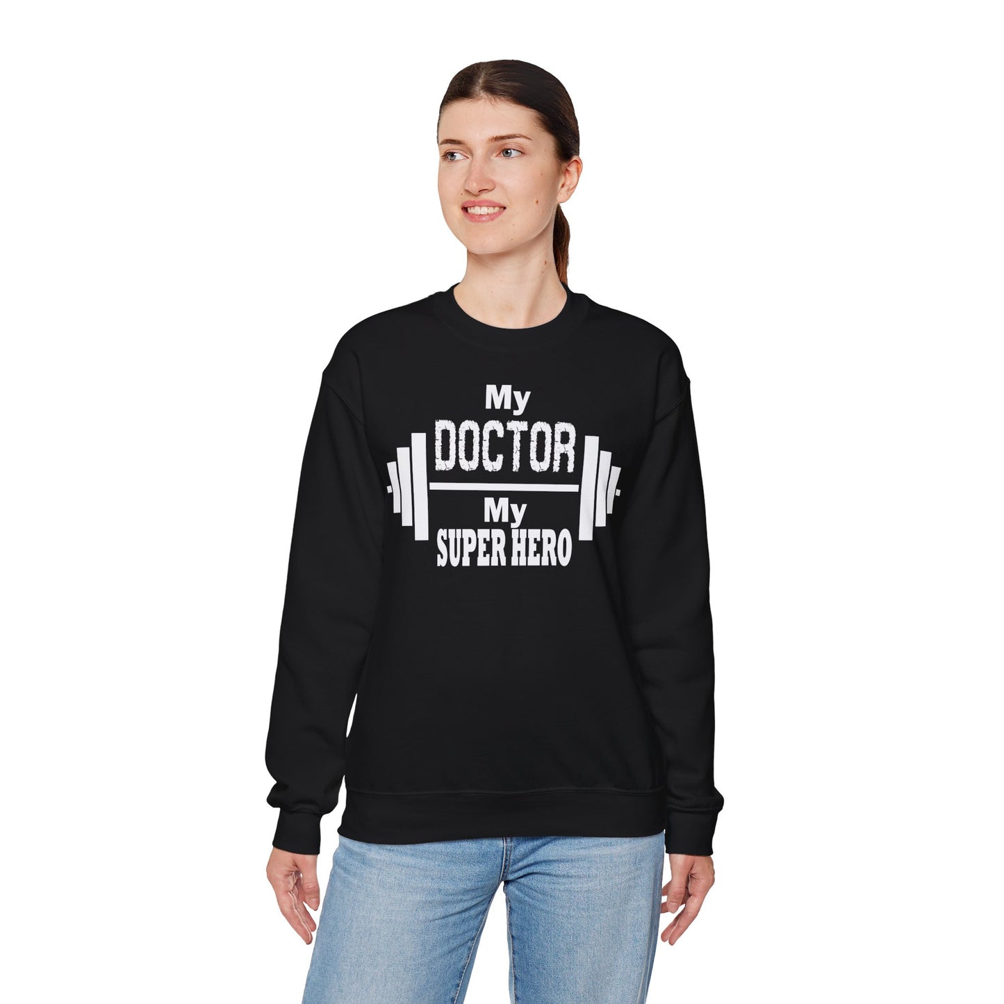 My Doctor My Superhero Sweatshirt - Unisex Heavy Blend™ Crewneck for Healthcare Heroes