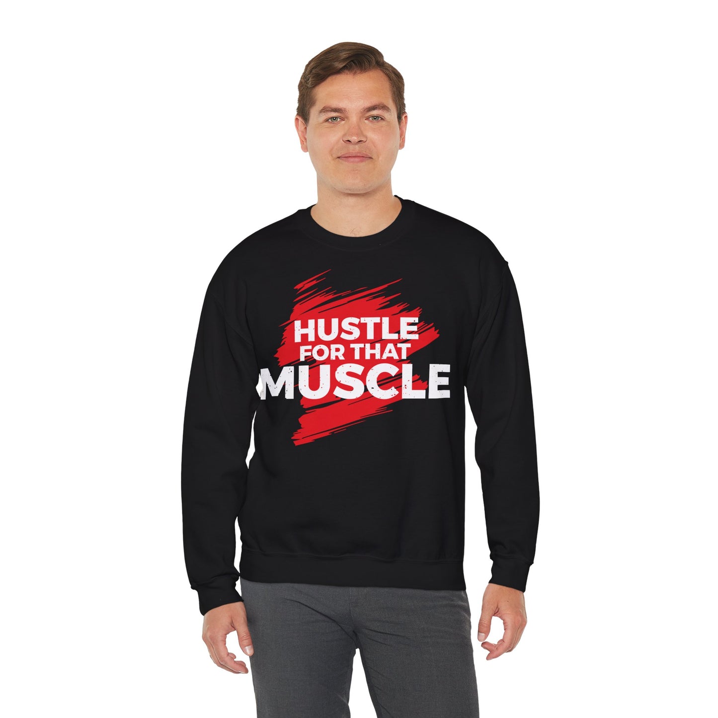 Hustle for That Muscle Unisex Heavy Blend™ Crewneck Sweatshirt