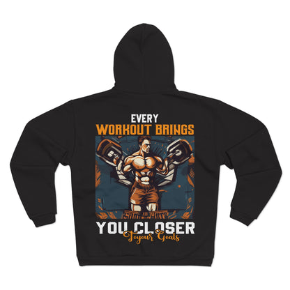 Every Workout Brings You Closer Unisex Hooded Zip Sweatshirt