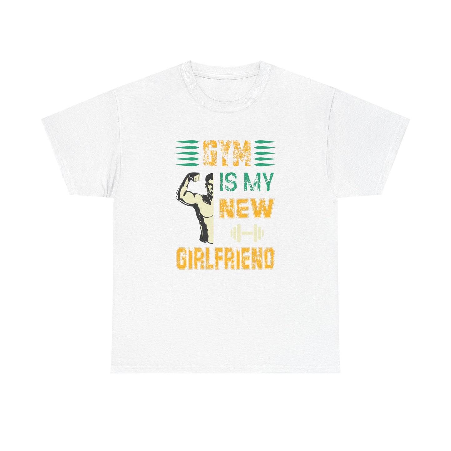 Motivational Gym T-Shirt - "Gym is My New Girlfriend" Unisex Heavy Cotton Tee
