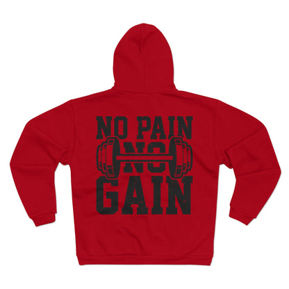 Unisex Hooded Zip Sweatshirt - No Pain No Gain Fitness Sweatshirt