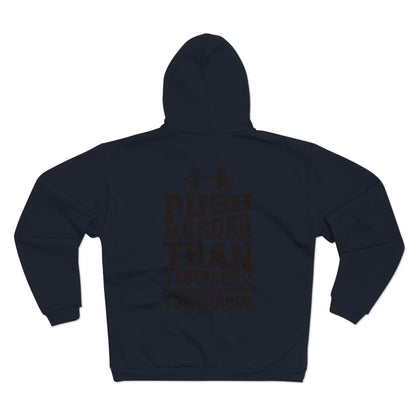 Motivational Fitness Hoodie - "Push Harder Than Yesterday" Unisex Hooded Zip Sweatshirt