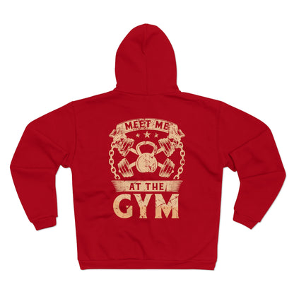 Unisex Gym Hoodie - "Meet Me at the Gym" Zip Sweatshirt for Fitness Enthusiasts