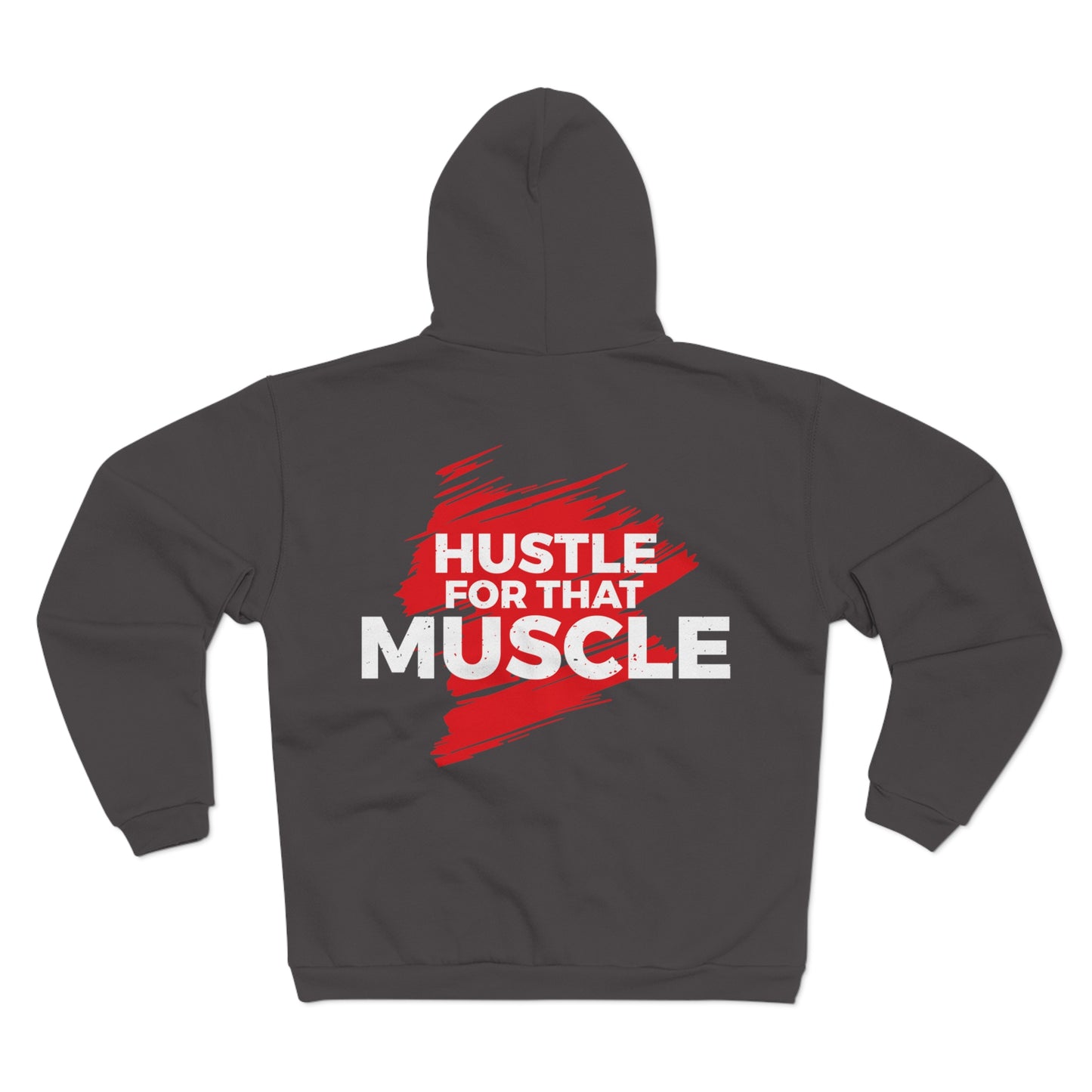 Motivational Unisex Hooded Zip Sweatshirt - 'Hustle for That Muscle'