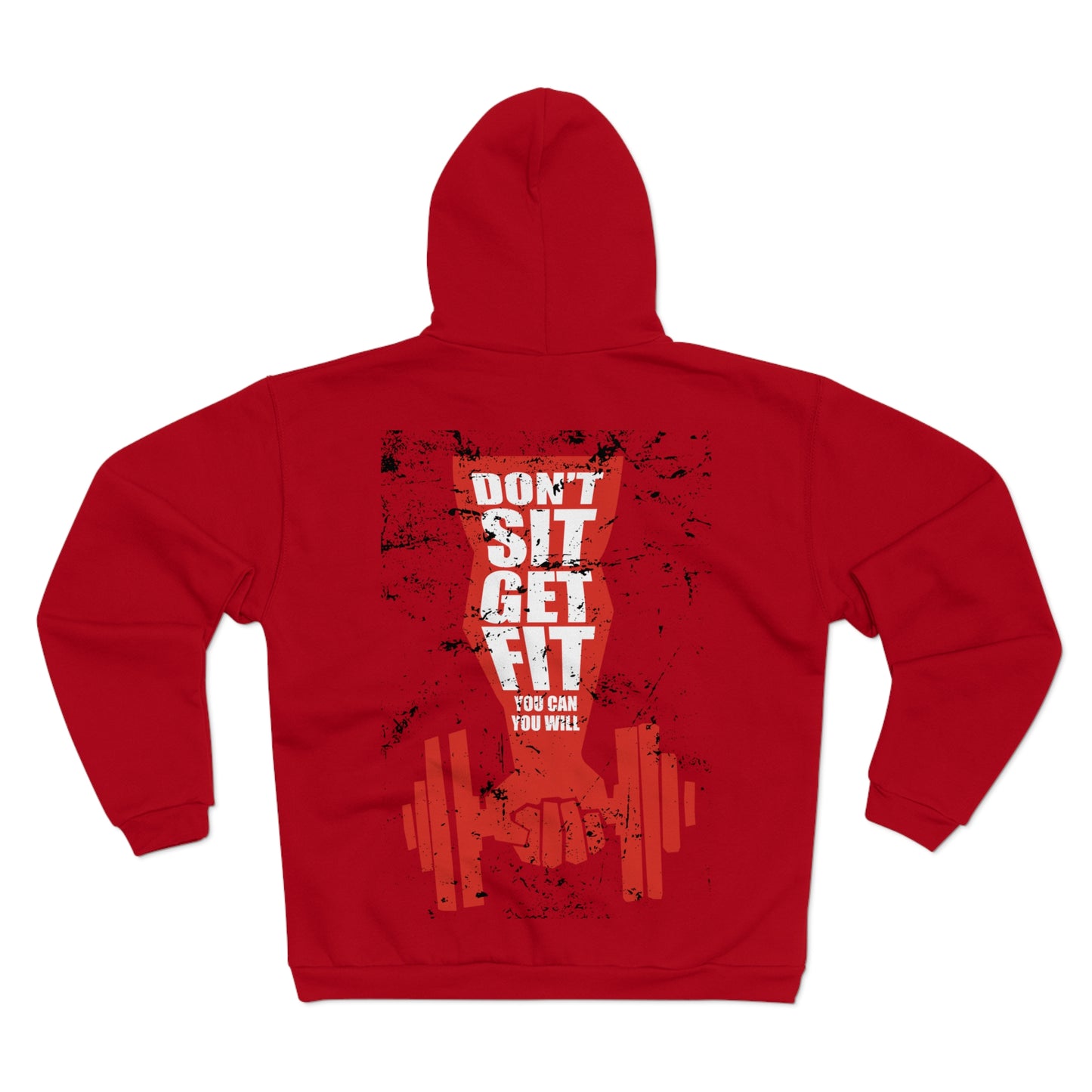 Motivational Fitness Zip Hoodie - "Don't Sit, Get Fit"