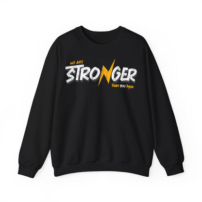 Stronger Message Crewneck Sweatshirt - Unisex Heavy Blend™
