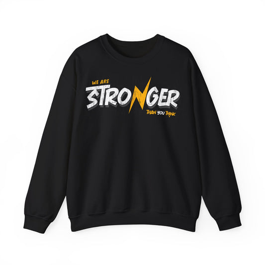 Stronger Message Crewneck Sweatshirt - Unisex Heavy Blend™