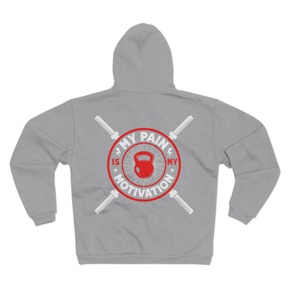 Motivational Unisex Hooded Zip Sweatshirt - My Pain is My Motivation