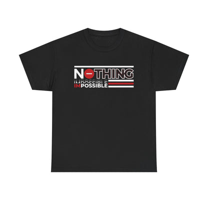Motivational Graphic Tee - 'Nothing is Impossible' for Daily Inspiration