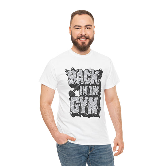 Back In Gym Unisex Heavy Cotton Tee