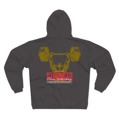 Unisex Hooded Zip Sweatshirt - Stronger Than Yesterday Workout Hoodie