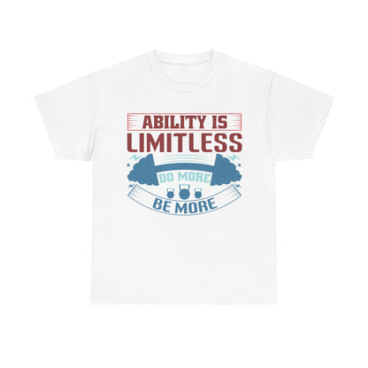 Limitless Ability Unisex Heavy Cotton Tee - Motivational Fitness Shirt