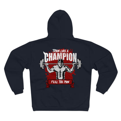 Champion Workout Zip Hoodie - Feel the Pain Fitness Sweatshirt