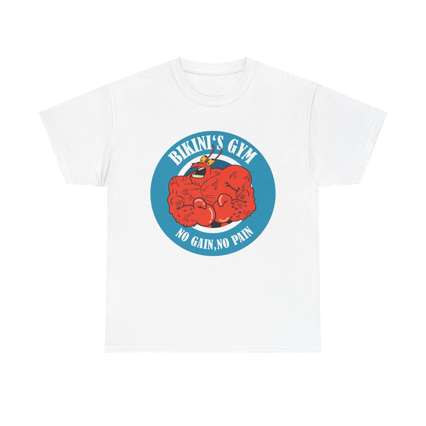 Mr Crab No Pain No Gain White Unisex Heavy Cotton Tee