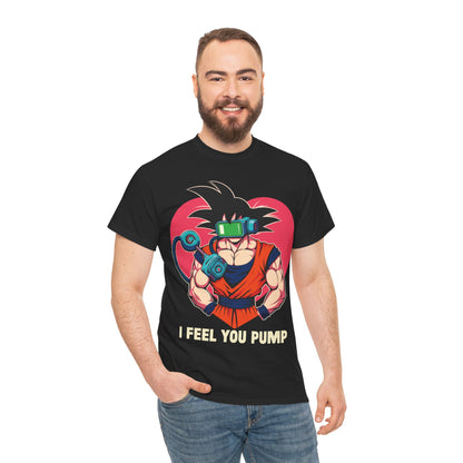 I Feel Your Pump III Unisex Heavy Cotton Tee