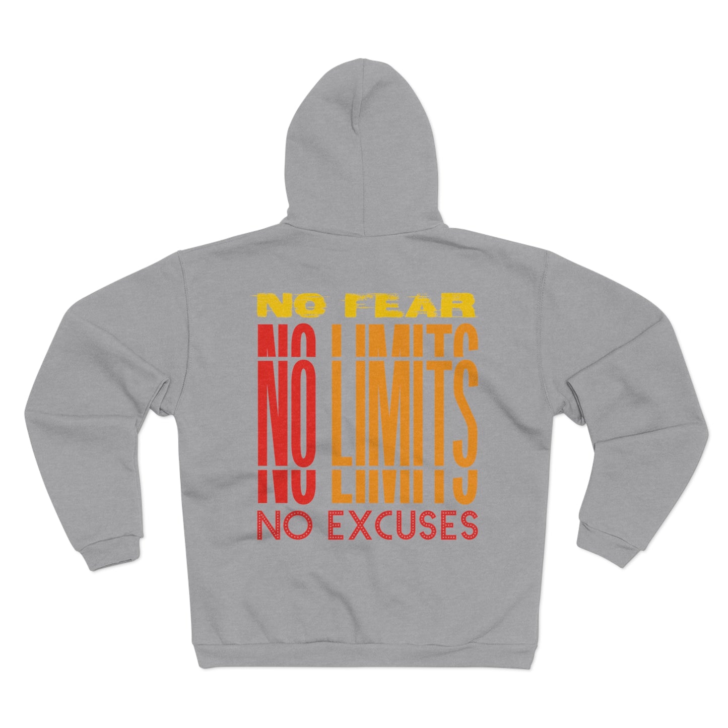 Inspirational Unisex Hooded Zip Sweatshirt - No Fear, No Limits, No Excuses