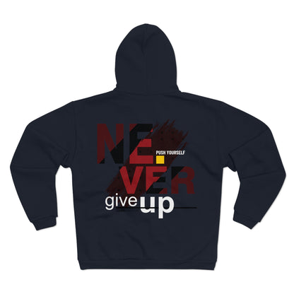 Motivational Unisex Hooded Zip Sweatshirt - "Never Give Up"