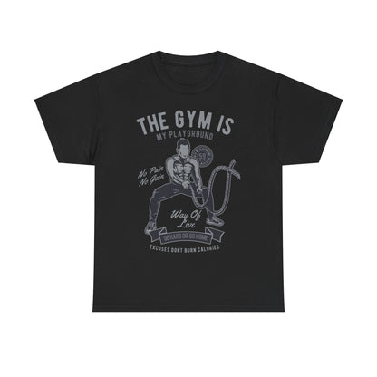 Motivational Gym T-Shirt - The Gym is My Playground - No Pain No Gain