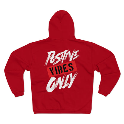 Positive Vibes Only Unisex Hooded Zip Sweatshirt - Uplifting Graphic Hoodie for Casual Wear