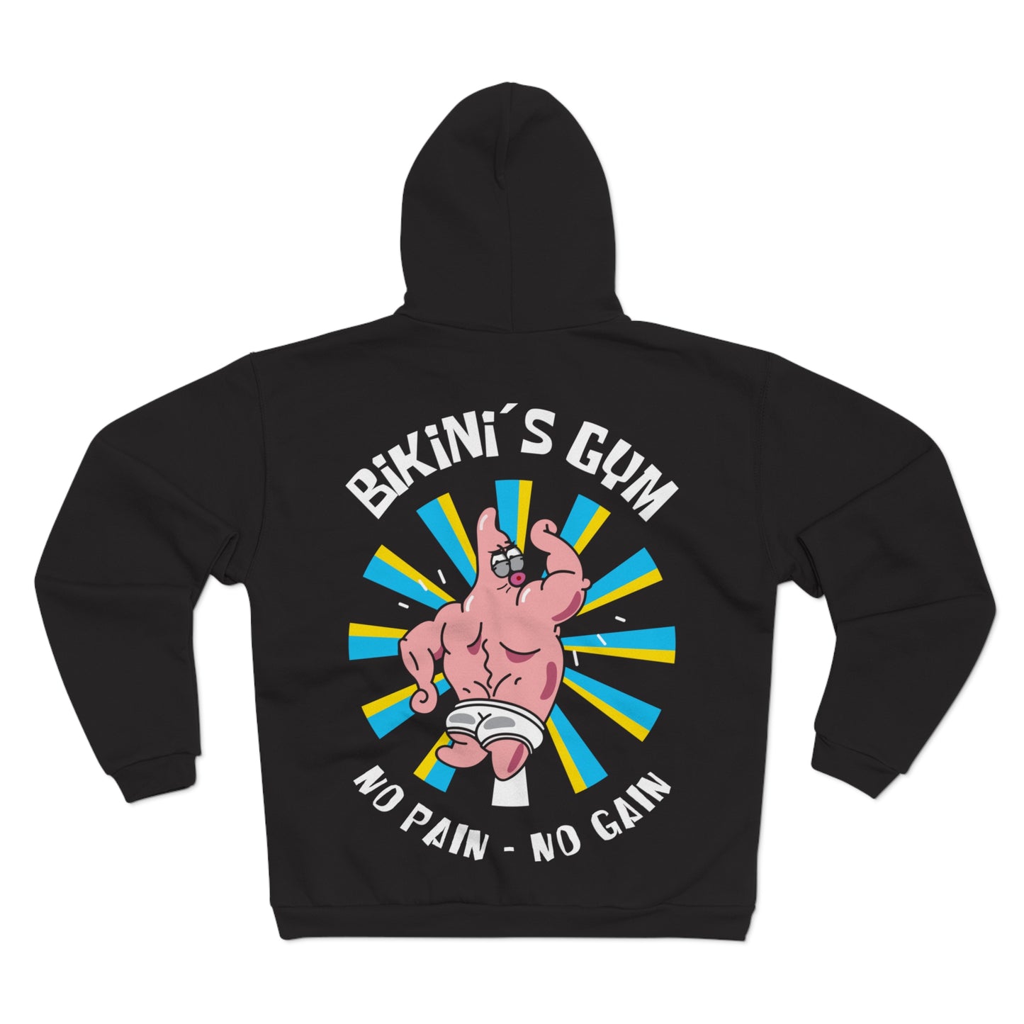 Funny Fitness Hoodie - 'Bikini's Gym - No Pain No Gain'